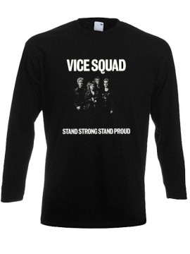 Stand Strong Stand Proud Vice Squad Camiseta Manga Larga